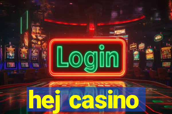 hej casino