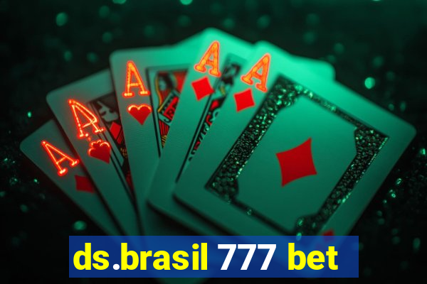 ds.brasil 777 bet