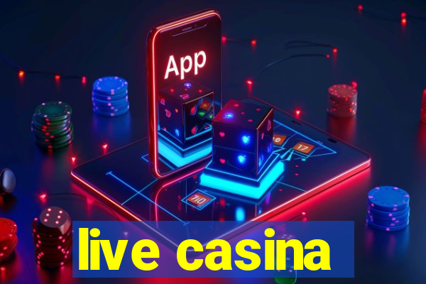 live casina