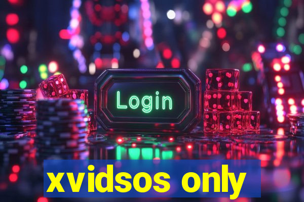 xvidsos only