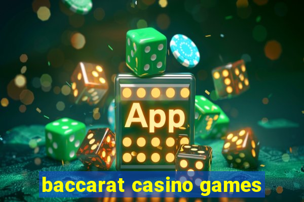 baccarat casino games