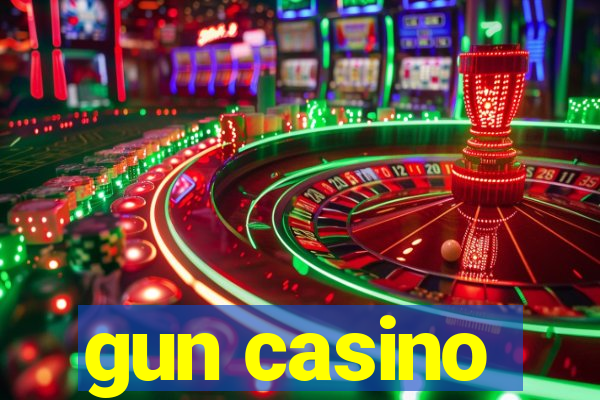 gun casino