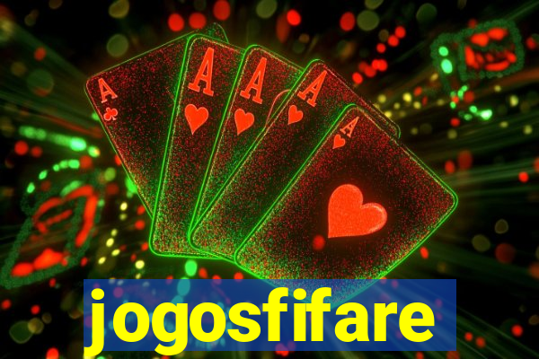 jogosfifare