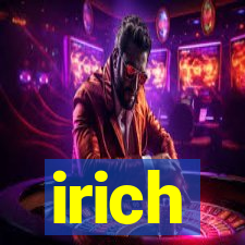 irich