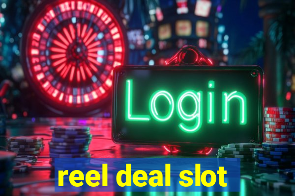 reel deal slot