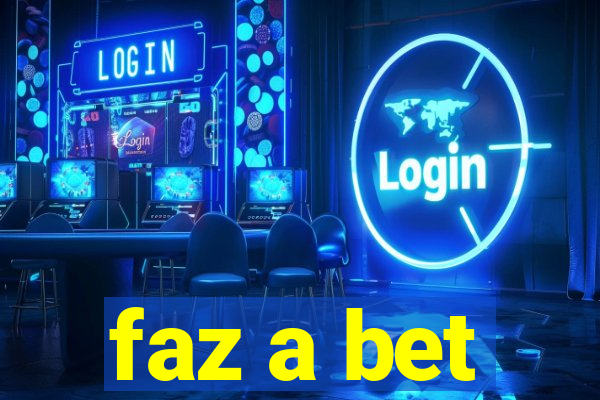 faz a bet