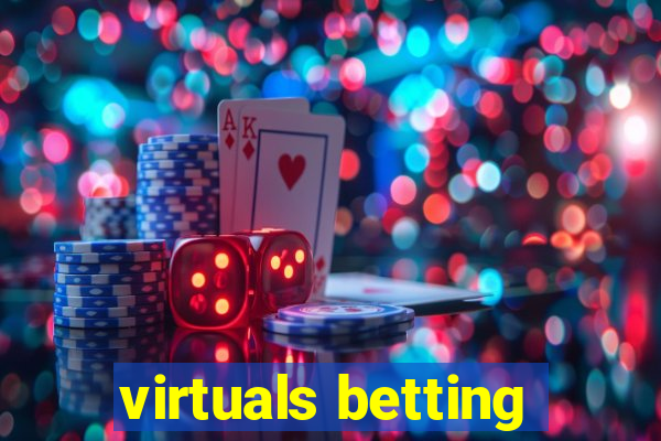 virtuals betting