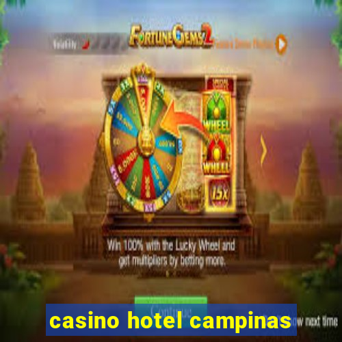 casino hotel campinas