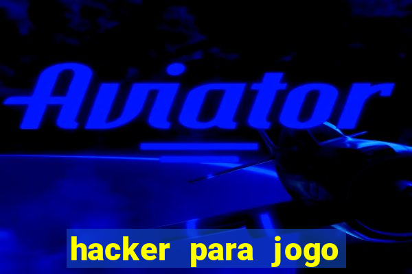 hacker para jogo do tigre