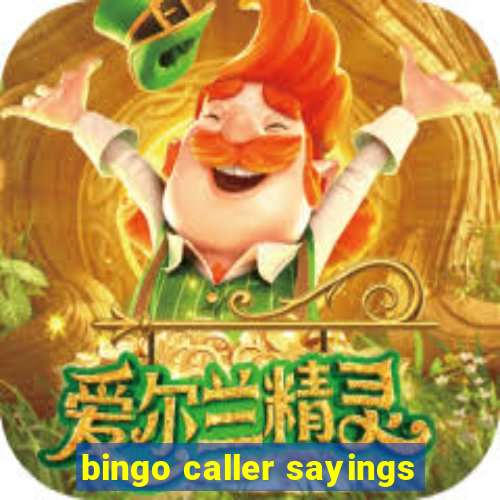 bingo caller sayings