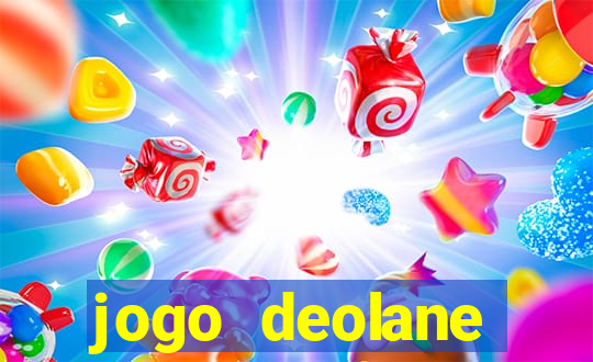 jogo deolane esporte da sorte