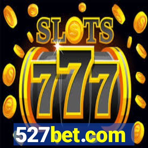 527bet.com