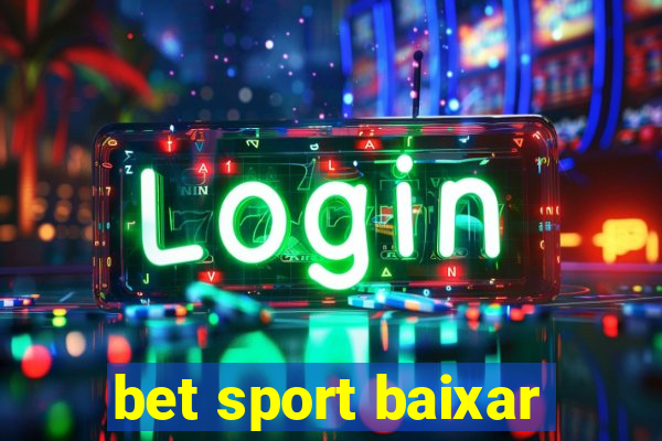 bet sport baixar