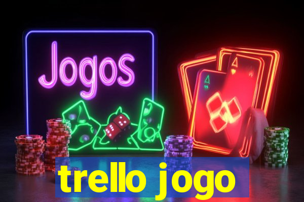 trello jogo