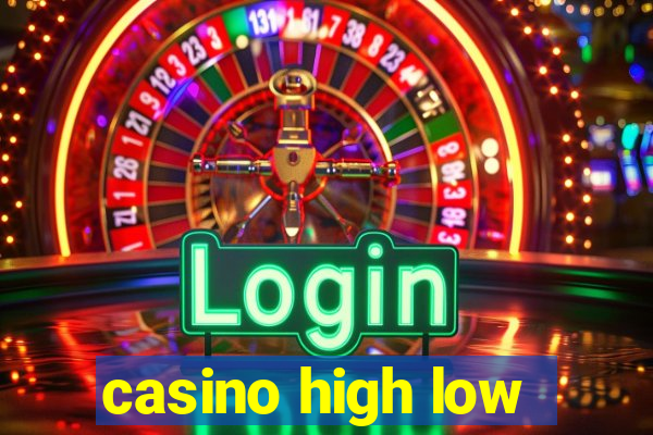 casino high low