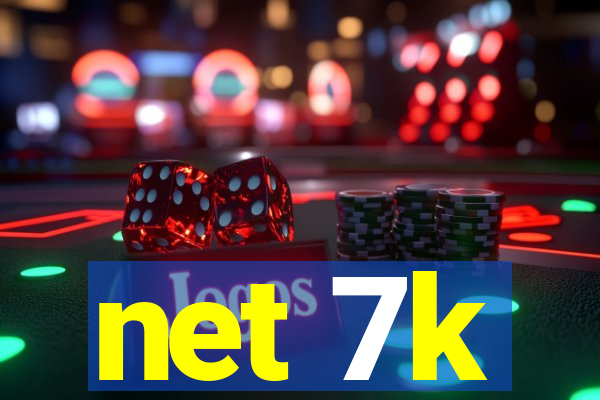 net 7k