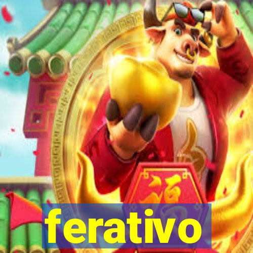 ferativo