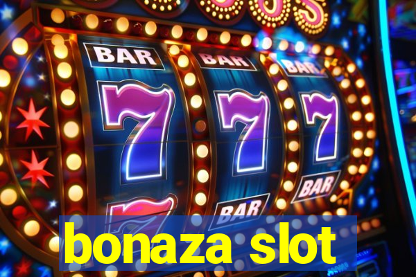 bonaza slot