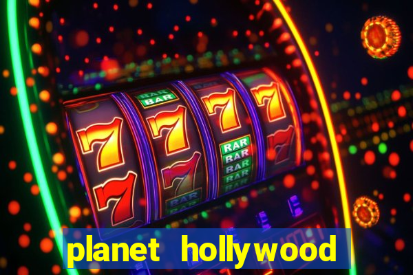 planet hollywood resort and casino vegas