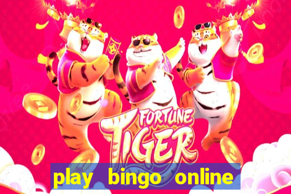 play bingo online for cash