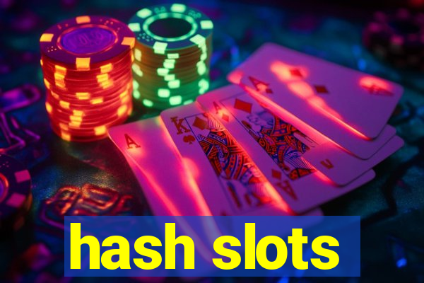 hash slots