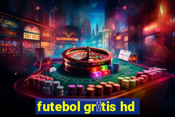 futebol gr谩tis hd