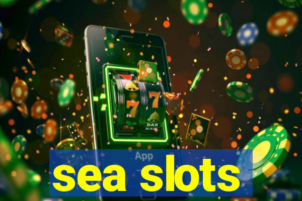 sea slots