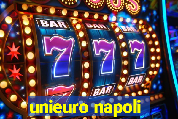 unieuro napoli