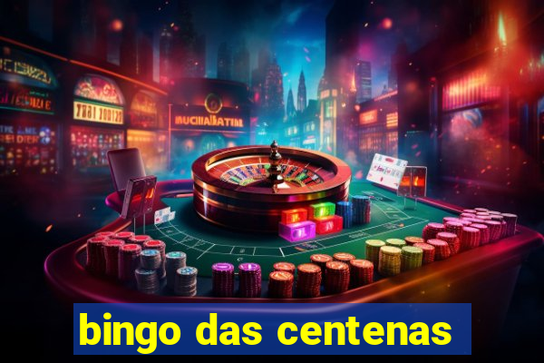 bingo das centenas