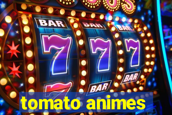 tomato animes