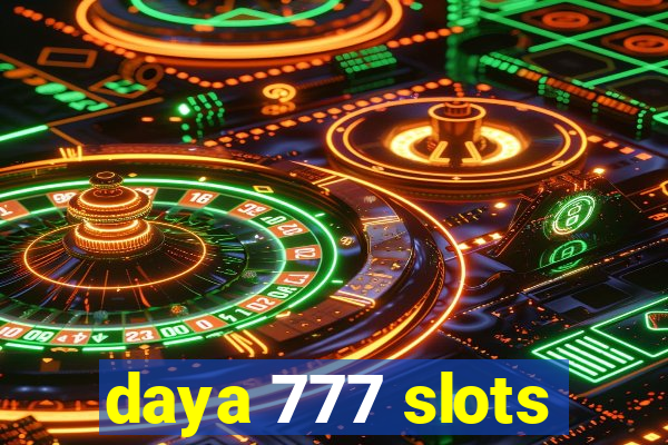 daya 777 slots