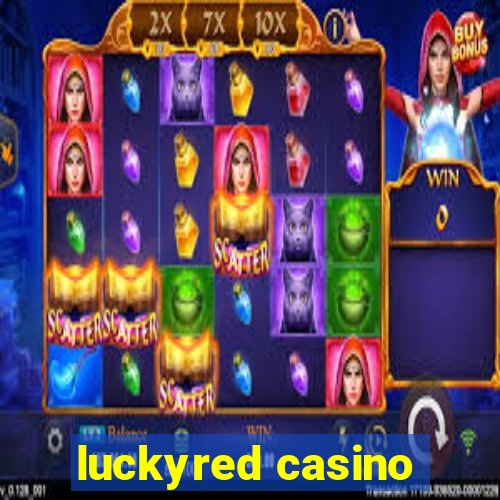 luckyred casino