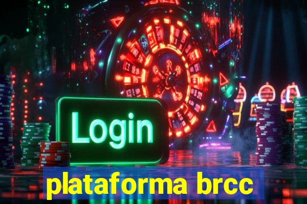 plataforma brcc