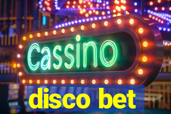 disco bet