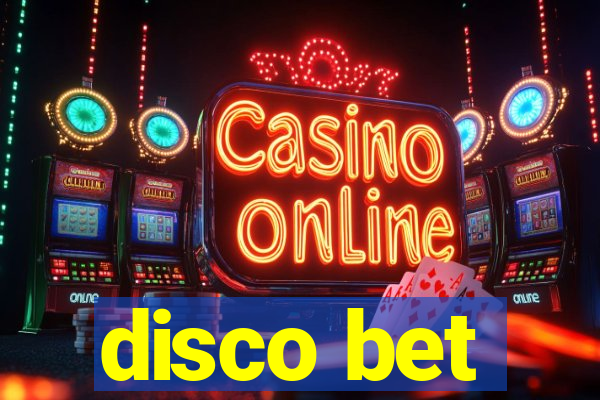 disco bet