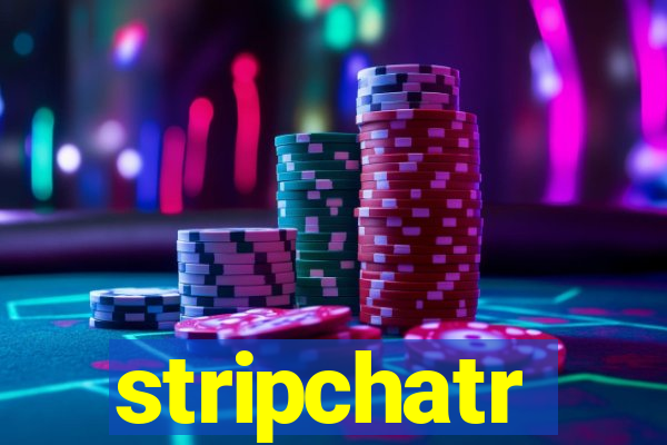 stripchatr