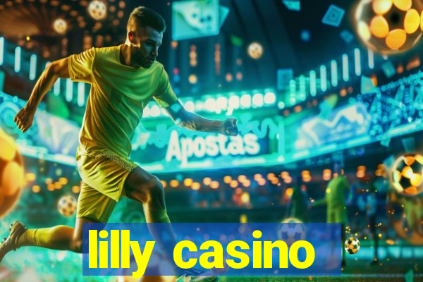 lilly casino