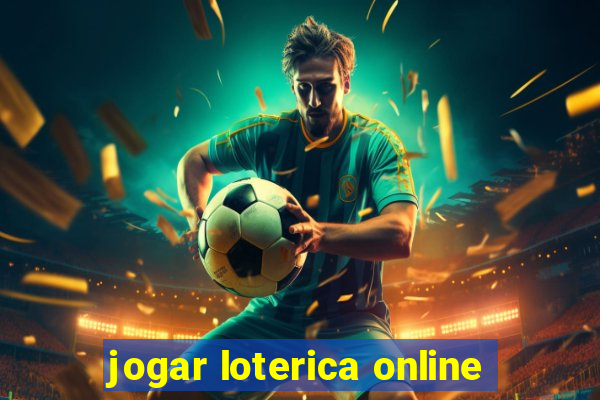 jogar loterica online