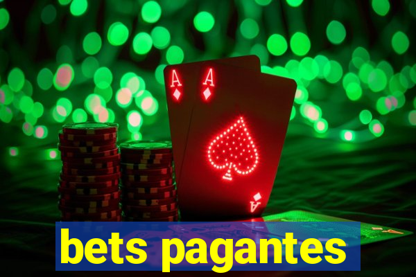 bets pagantes