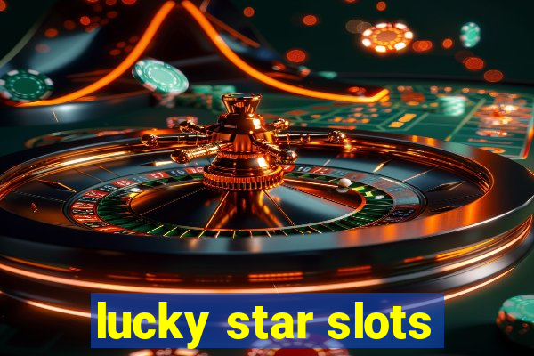 lucky star slots