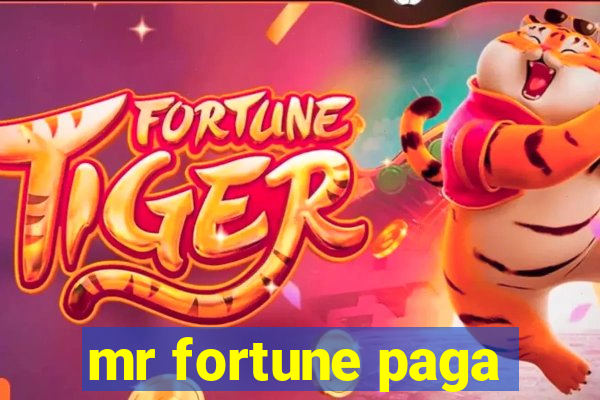 mr fortune paga