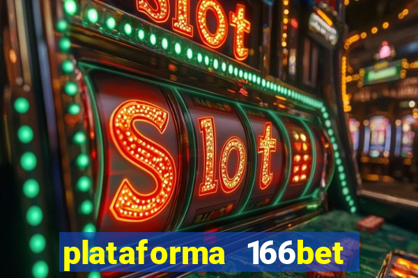 plataforma 166bet 茅 confi谩vel