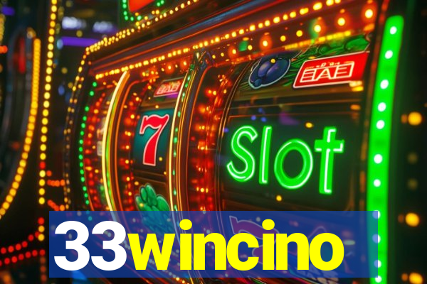 33wincino