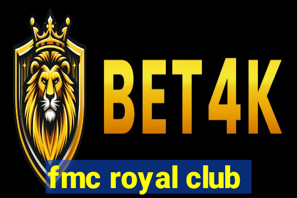 fmc royal club