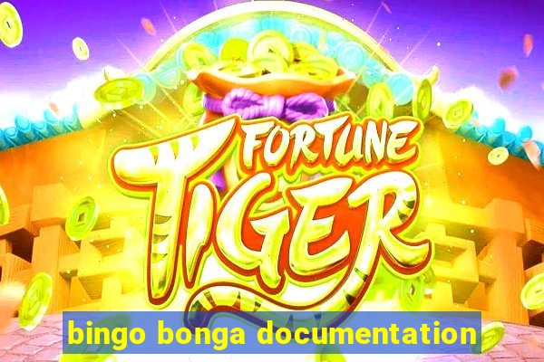 bingo bonga documentation