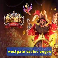 westgate casino vegas