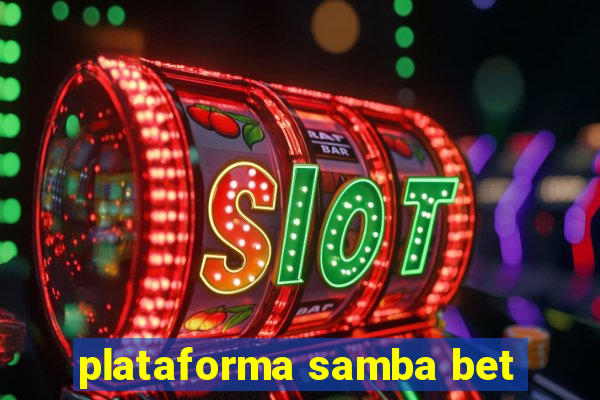 plataforma samba bet