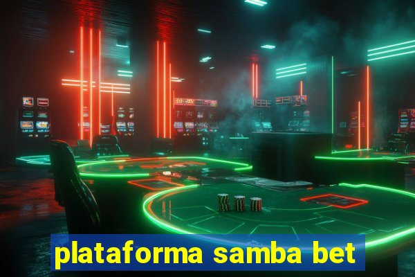 plataforma samba bet