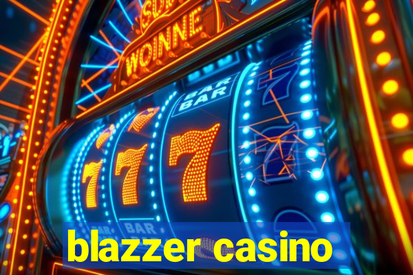 blazzer casino