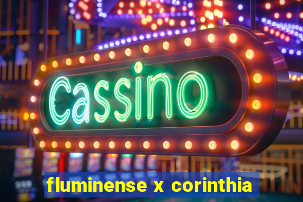 fluminense x corinthia